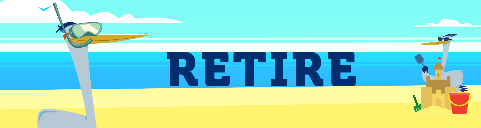 RETIRE Retire