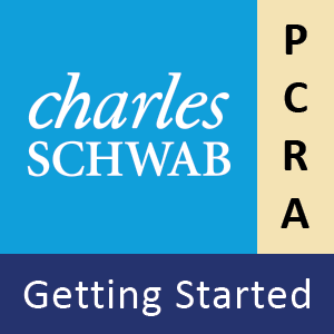 Charles Schwab PCRA Getting Started