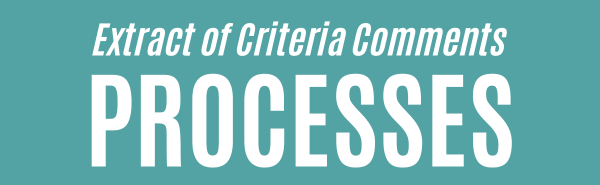 Criteria Comments - Processes