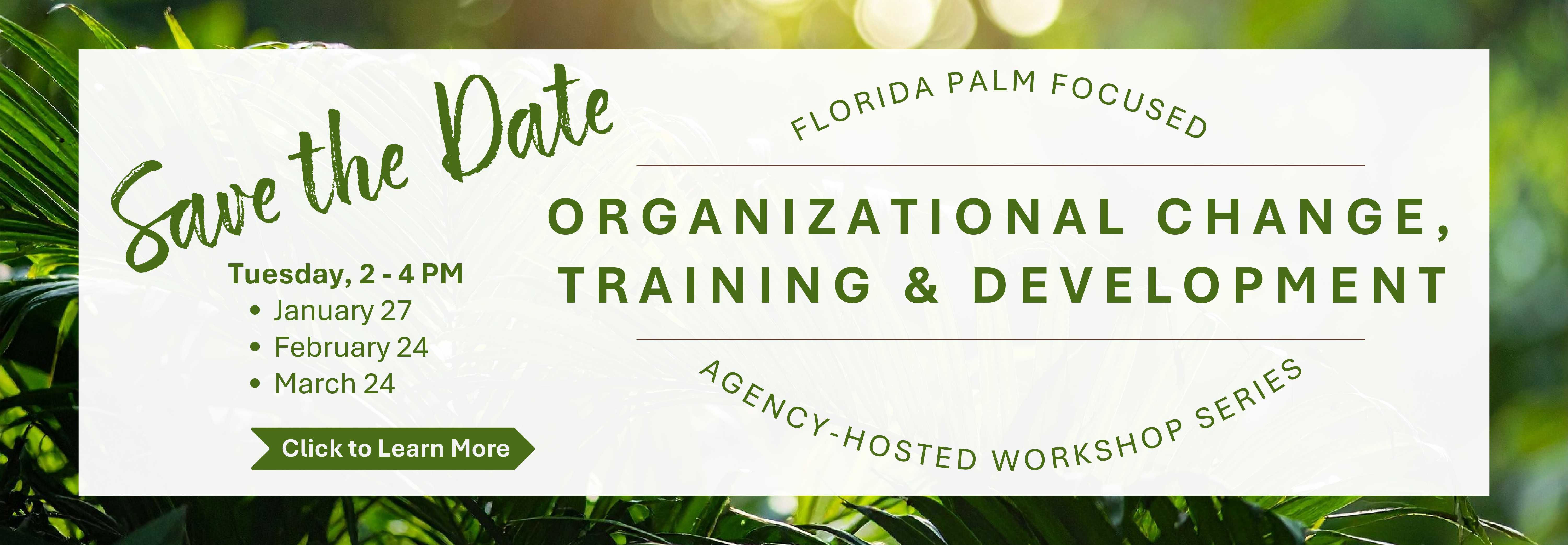 Save the Date: Organizational Change, Training and Development