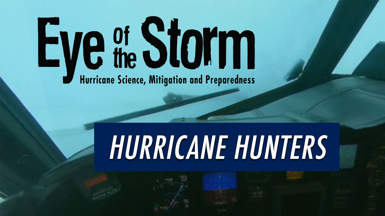 Go YouTube: Flying into the Storm with the Hurricane Hunters