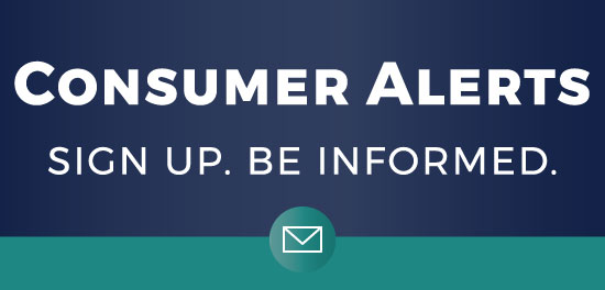Go: Consumer Alerts Sign Up Form. Sign up. Be informed.