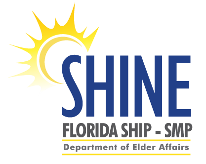 SHINE - FLORIDA SHIP - SMP Department of Elder Affairs