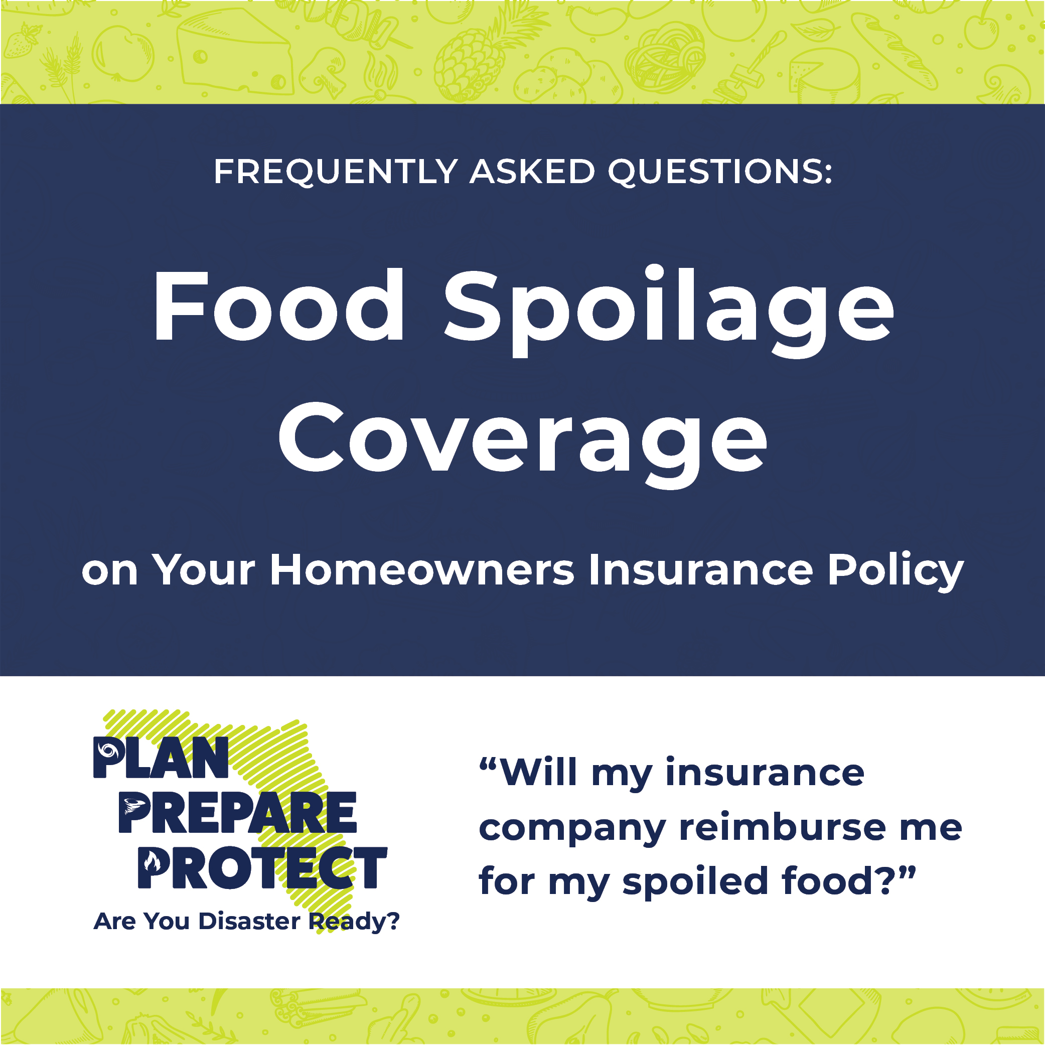 Food Spoilage Coverage on Your Homeowners Insurance Policy 