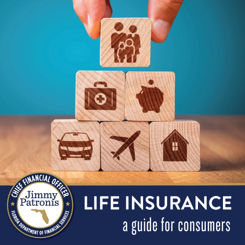 Life Insurance: A Guide For Consumers